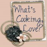 What's cooking, love?
