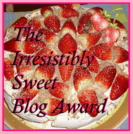The Irresistibly Sweet Blog Award