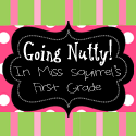 Going Nutty!  In Mrs. Squirrel's first grade