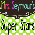 Mrs. Seymour's super stars