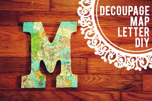 decoupaged map letter DIY title