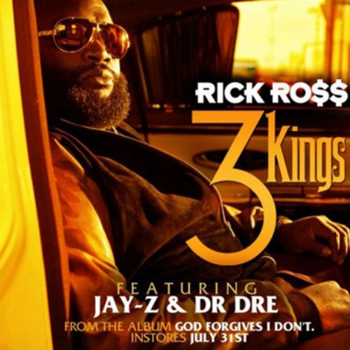 rick-ross-featuring-jay-z-dr-dre-3-kings-artwork-0011