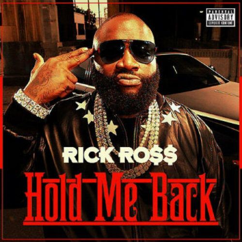 rick-ross-hold-me-back